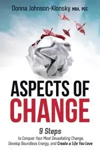ASPECTS OF CHANGE - Donna Johnson-Klonsky