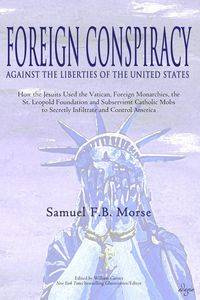 Foreign Conspiracy Against the Liberties of the United States - Samuel Morse FB