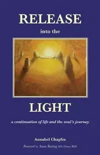 Release into the Light - Annabel Chaplin