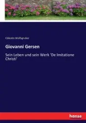 Giovanni Gersen - Wolfsgruber Cölestin