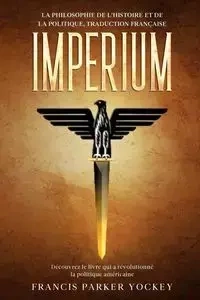 Imperium - Francis Parker Yockey