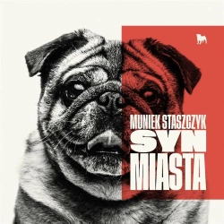 Syn miasta CD - Muniek Staszczyk