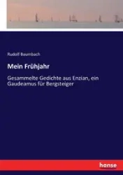 Mein Frühjahr - Rudolf Baumbach