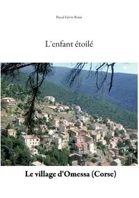 L'enfant étoilé - Faivre-Rossi Pascal