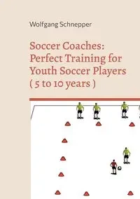 Soccer Coaches - Schnepper Wolfgang