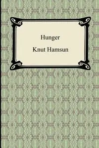 Hunger - Hamsun Knut