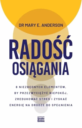 Radość osiągania - Anderson Mary E