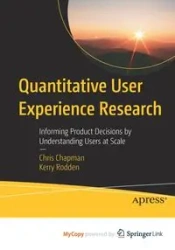 Quantitative User Experience Research - Chris Chapman