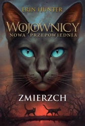 Wojownicy. Nowa przepowiednia T.5 Zmierzch w.2 - Erin Hunter, Anna Kołodziej