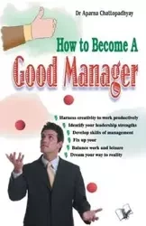 How to Become A Good Manager - Dr. Chattopadhyay Apar0