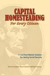 Capital Homesteading for Every Citizen - Norman G. Kurland