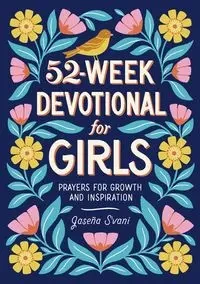 52-Week Devotional for Girls - S'vani Jaseña