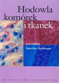 Hodowla komórek i tkanek - Stokłosowa Stanisława