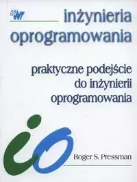Praktyczne podejście do inżynierii oprogramowania - Roger S. Pressman
