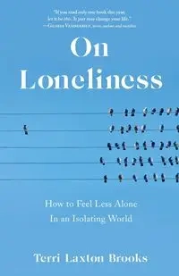 On Loneliness - Brooks Terri Laxton