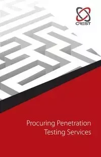 Procuring Penetration Testing Services - CREST