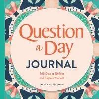 Question a Day Journal - Jaclyn Musselman
