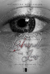 Behind The Lies - Katarzyna Wiśniewska