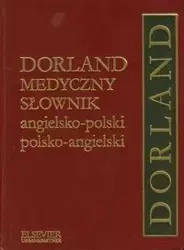 Dorland Medyczny słownik angielsko-polski polsko-angielski - Opracowanie zbiorowe