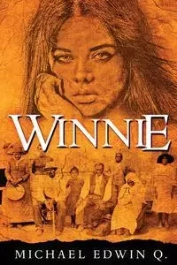 WINNIE - Michael Edwin Q