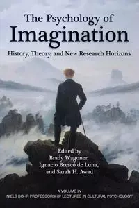 The Psychology of Imagination - Wagoner Brady