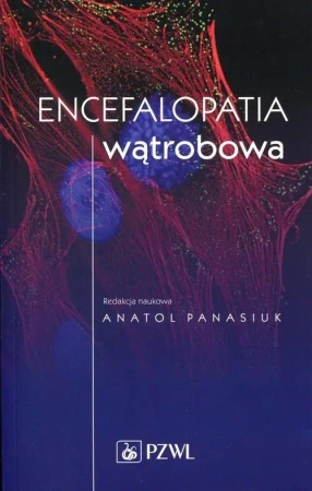 Encefalopatia wątrobowa - Anatol Panasiuk