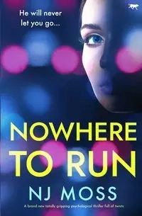Nowhere to Run - Moss NJ