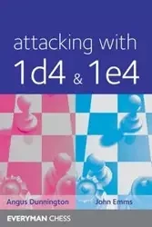 Attacking with 1d4&1e4 - Dunnington Angus