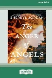 The Anger of Angels [LP 16 Pt Edition] - Jordan Sherryl
