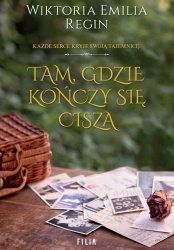 eBook Tam, gdzie kończy się cisza - Wiktoria Emilia Regin epub mobi