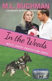 In the Weeds - Buchman M. L.