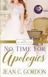 No Time for Apologies - Gordon Jean C.
