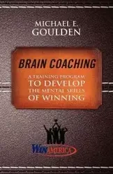 Brain Coaching - Michael E. Goulden