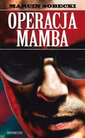 eBook Operacja Mamba - Marcin Sobecki epub mobi