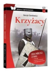 Krzyżacy z oprac. TW SBM - Henryk Sienkiewicz