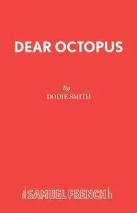 Dear Octopus - Dodie Smith