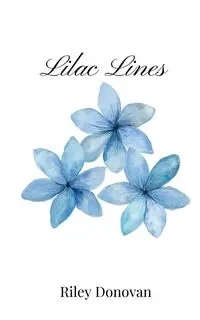 Lilac Lines - Donovan Riley
