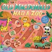 Old Macdonald had a Zoo - Reid Camilla