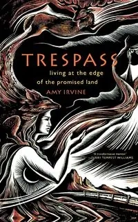 Trespass - Amy Irvine