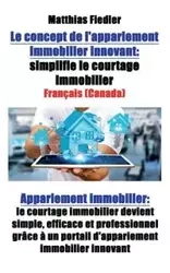 Le concept de l'appariement immobilier innovant - Fiedler Matthias
