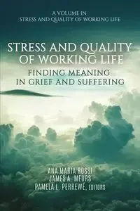 Stress and Quality of Working Life - Rossi Ana Maria