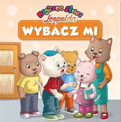 Magiczne słowa Leopolda. Wybacz mi - praca zbiorowa