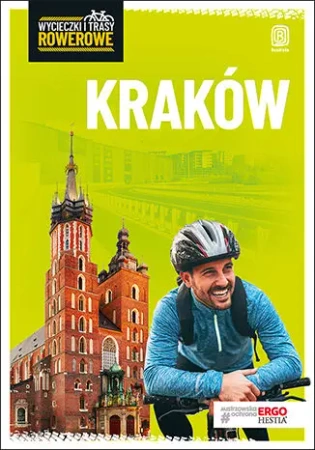 Kraków i okolice wycieczki i trasy rowerowe wyd. 2 - Michał Franaszek
