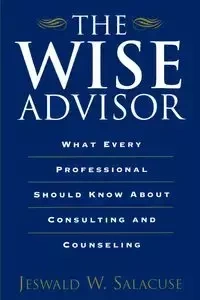 The Wise Advisor - Salacuse Jeswald W.