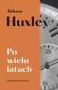 Po wielu latach - Aldous Huxley, Bartłomiej Zborski