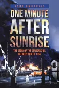 One Minute after Sunrise - John Hmurovic