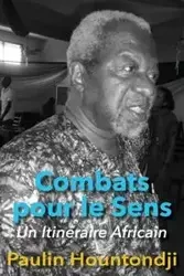 Combats pour le Sens - Hountondji Paulin
