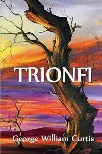 Trionfi - Curtis George William