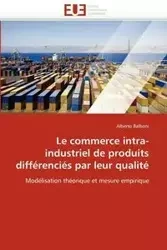 Le commerce intra-industriel de produits différenciés par leur qualité - BALBONI-A