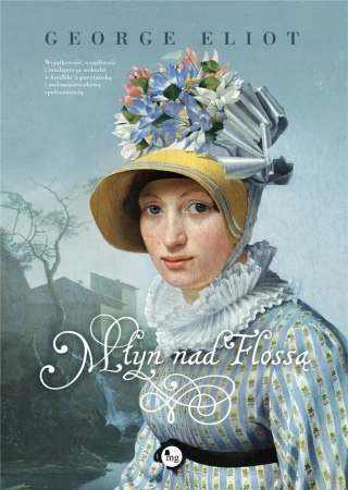 Młyn nad Flossą - George Eliot